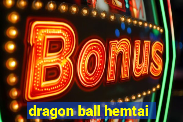 dragon ball hemtai